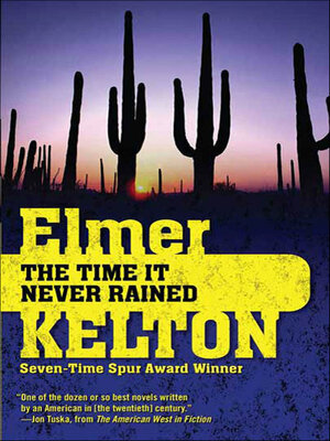 The Time It Never Rained - ebook